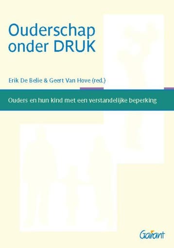 Ouderschap onder druk 9789044116748 Geert Van Hove, Verzenden, Gelezen, Geert Van Hove