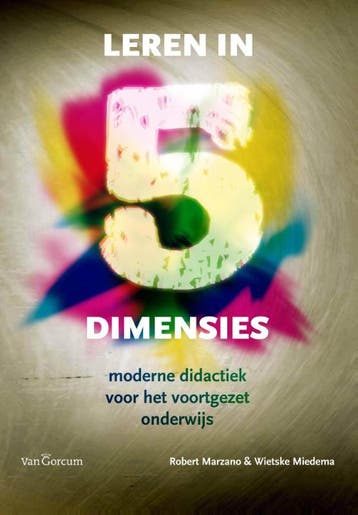 Leren in 5 dimensies 9789023249740 Robert J. Marzano, Verzenden, Zo goed als nieuw, Robert J. Marzano
