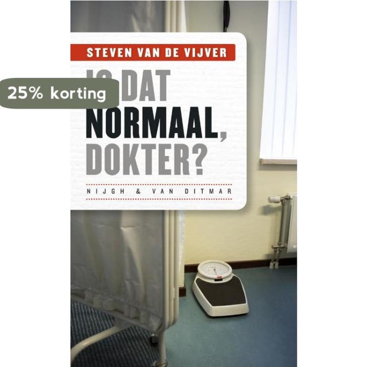 Is dat normaal, dokter? 9789038893969 Steven van de Vijver, Livres, Romans, Envoi