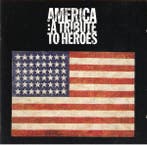 Various - America: A Tribute To Heroes, Verzenden, Gebruikt