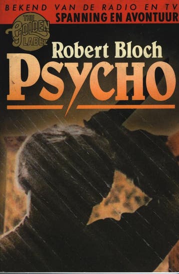 Psycho 9789034900616 Bloch, Boeken, Verzenden, Gelezen, Bloch