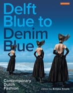 Delft Blue to Denim Blue 9781784531973 Smelik  Anneke, Verzenden, Gelezen, Smelik  Anneke