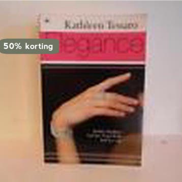 Elegance 9789044324396 Kathleen Tessaro, Verzenden, Gelezen, Kathleen Tessaro
