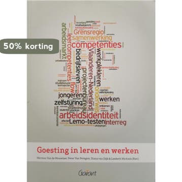 Goesting in leren en werken 9789044128666, Verzenden, Zo goed als nieuw