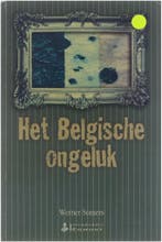 Belgisch Ongeluk, Het 9789080561694 W. Somers, Verzenden, Gelezen, W. Somers