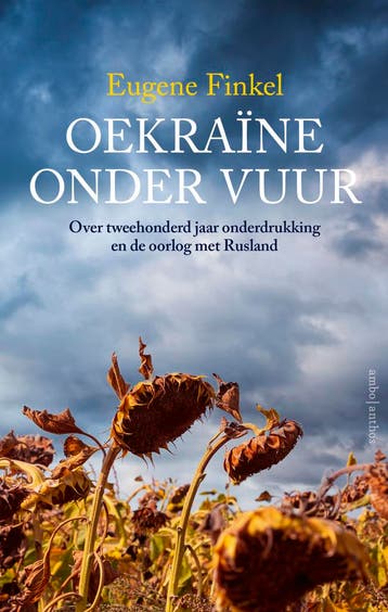Oekraïne Onder Vuur | Eugene Finkel | Nieuw, Verzenden, Nieuw, Eugene Finkel