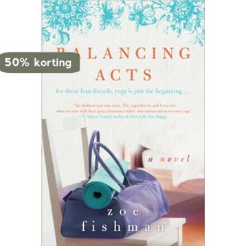 Balancing Acts 9780061711800 Zoe Fishman, Verzenden, Zoe Fishman