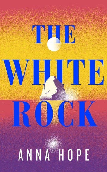 The White Rock 9780241562772 Anna Hope, Verzenden, Anna Hope