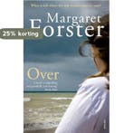 Over 9780099507666 Margaret Forster, Verzenden, Margaret Forster