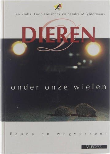 Dieren onder onze wielen 9789054871859 J. Rodts, Verzenden, Zo goed als nieuw, J. Rodts
