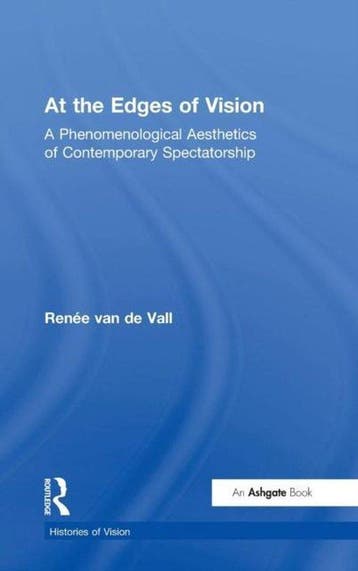 At the Edges of Vision 9780754640738 Renee Van De Vall, Boeken, Verzenden, Zo goed als nieuw, Renee Van De Vall