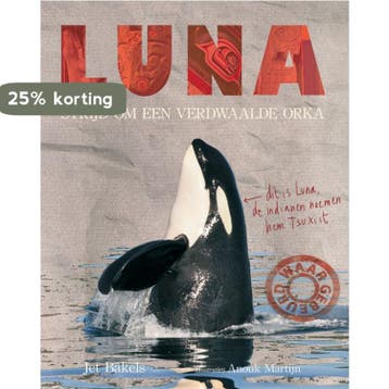 Luna 9789025747404 Jet Bakels, Verzenden, Gelezen, Jet Bakels