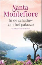 In de schaduw van het palazzo 9789022585580 Santa Montefiore, Verzenden, Gelezen, Santa Montefiore
