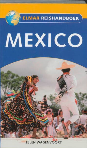 Reishandboek / Mexico / Elmar reishandboek 9789038914671, Verzenden, Gelezen, E. Wagenvoort
