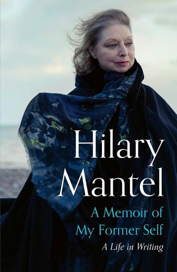 A memoir of my former self 9781399813891 Hilary Mantel, Boeken, Verzenden, Gelezen, Hilary Mantel
