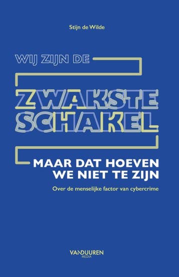 Wij Zijn De Zwakste Schakel | Stijn Wilde | Nieuw, Verzenden, Nieuw, Stijn Wilde