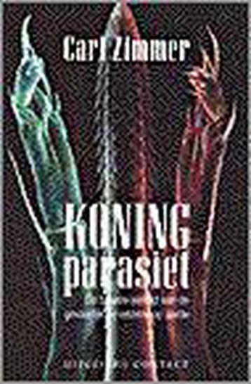 Koning parasiet 9789025413972 C. Zimmer, Verzenden, Gelezen, C. Zimmer