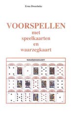 Voorspellen met speelkaarten en waarzegkaart 9789064580475, Boeken, Verzenden, Zo goed als nieuw, E. Droesbeke