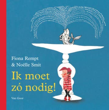 Ik moet zó nodig! 9789047509837 Fiona Rempt, Verzenden, Zo goed als nieuw, Fiona Rempt