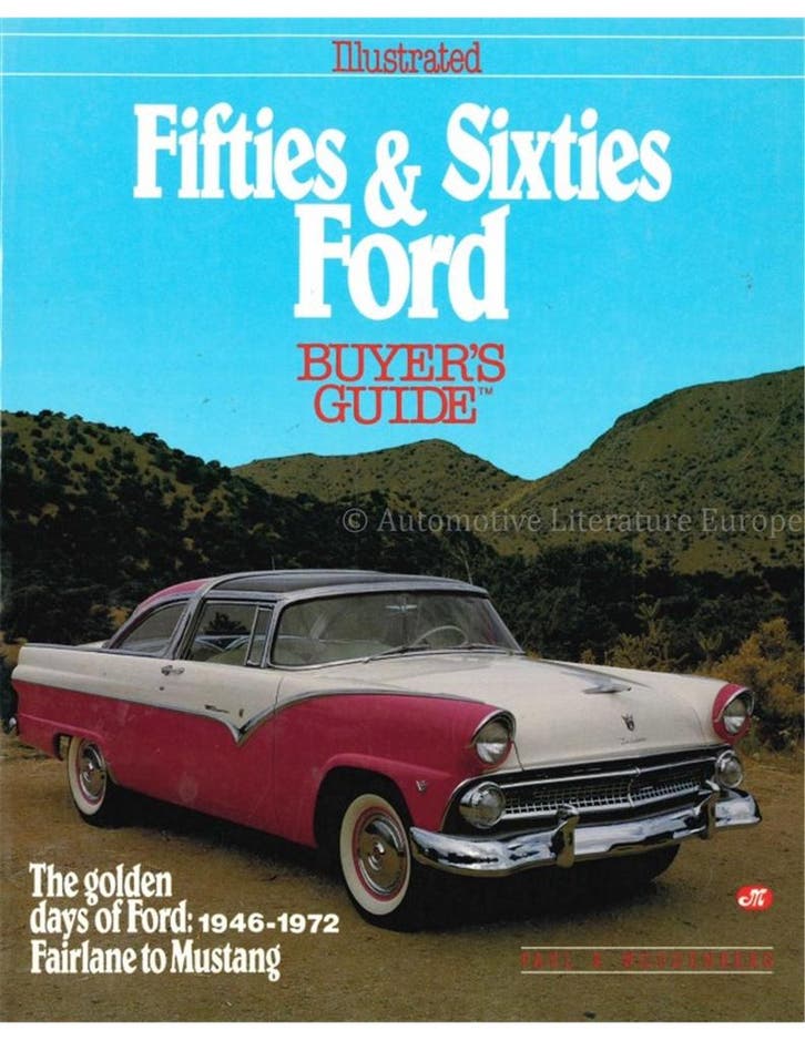 ILLUSTRATED FIFTIES & SIXTIES FORD BUYERS GUIDE, THE, Boeken, Auto's | Boeken