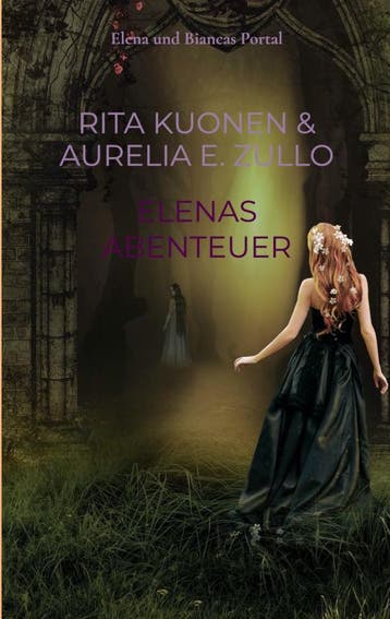 Elenas Abenteuer | Rita Kuonen | Nieuw, Verzenden, Nieuw, Rita Kuonen
