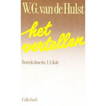 Het vertellen 9789026602023 W.G. van de Hulst, Verzenden, Gelezen, W.G. van de Hulst