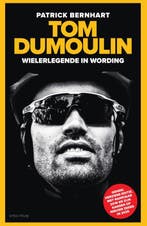 Tom Dumoulin 9789000372638 Patrick Bernhart, Verzenden, Patrick Bernhart