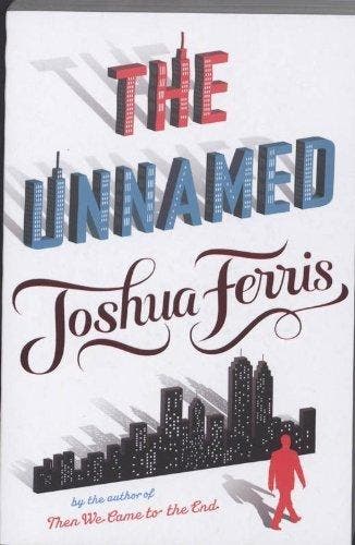 The Unnamed 9780670917709 JOSHUA FERRIS, Verzenden, Gelezen, JOSHUA FERRIS