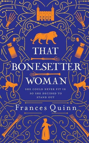 That Bonesetter Woman 9781471193446 Frances Quinn, Verzenden, Zo goed als nieuw, Frances Quinn