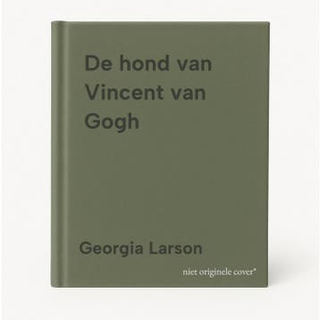 De hond van Vincent van Gogh 9789048322169 Georgia Larson, Verzenden, Zo goed als nieuw, Georgia Larson
