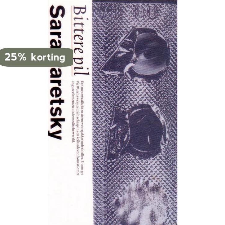 Bittere pil / AP-crime 9789029534796 S. Paretsky, Boeken, Thrillers, Gelezen, Verzenden