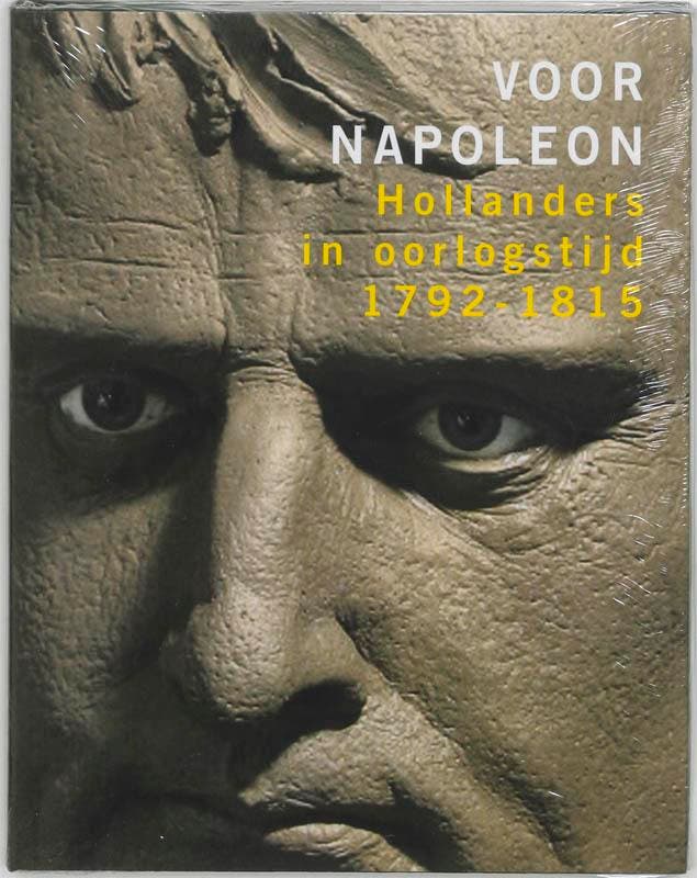 VOOR NAPOLEON 9789068684056, Boeken, Geschiedenis | Wereld, Zo goed als nieuw, Verzenden