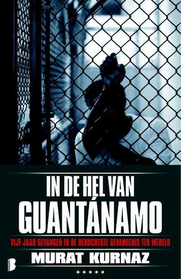 In de hel van Guantanamo 9789022560105 Murat Kurnaz, Verzenden, Gelezen, Murat Kurnaz