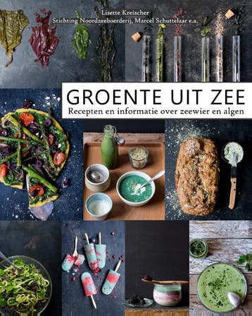 Groente uit zee 9789021560076 Lisette Kreischer, Verzenden, Lisette Kreischer