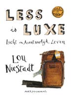 Less is luxe 9789021555270 Lou Niestadt, Livres, Verzenden, Lou Niestadt