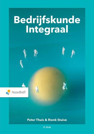 Bedrijfskunde Integraal / Vast Boek / Noordhoff Peter Thuis, Boeken, Verzenden, Gelezen, Peter Thuis