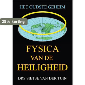 Fysica van de Heiligheid 9789048407538 Sietse van der Tuin, Verzenden, Sietse van der Tuin