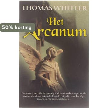 Het Arcanum - Thomas Wheeler 9789085191711 Thomas Wheeler, Verzenden, Gelezen, Thomas Wheeler