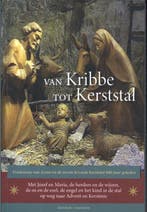 Van kribbe tot kerststal 9789493279506, Verzenden, Gelezen