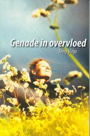 Genade in Overvloed 9789078918011 T. Virgo, Verzenden, T. Virgo