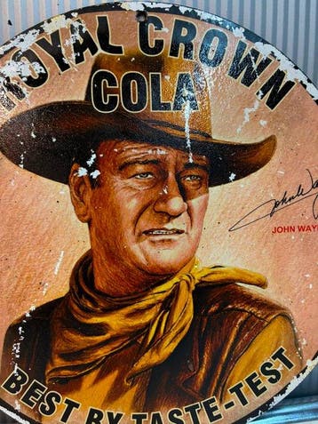 Royal Crown Cola – John Wayne – Rond metalen reclamebord –