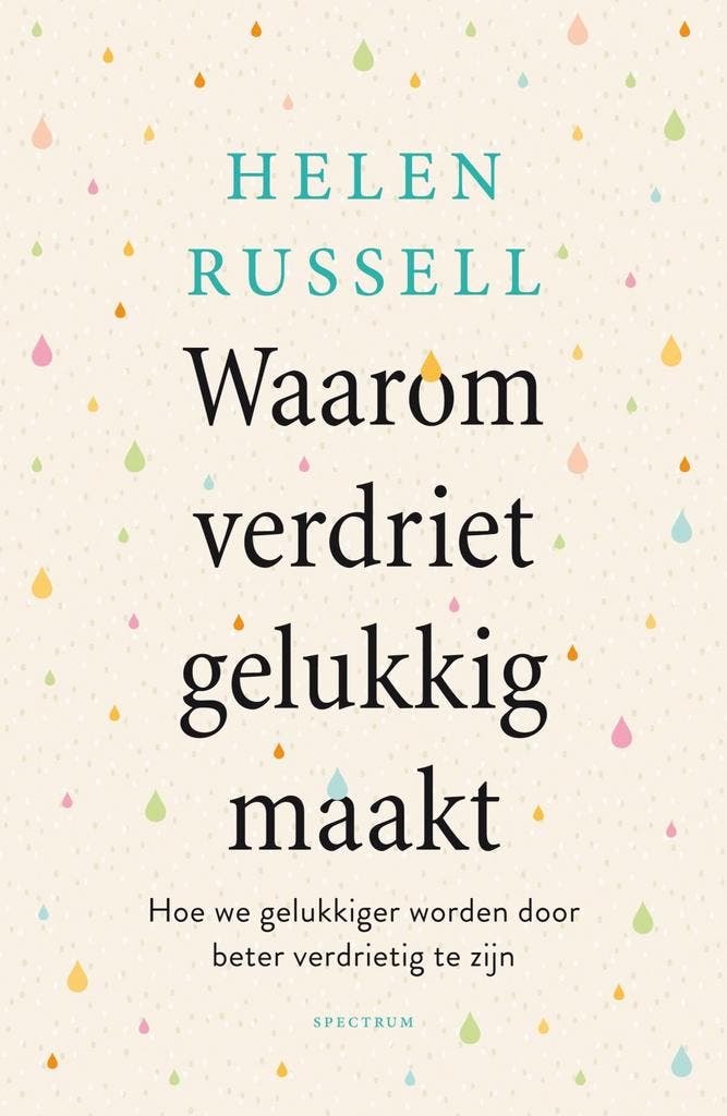 Waarom verdriet gelukkig maakt (9789000377114), Boeken, Psychologie, Nieuw, Verzenden