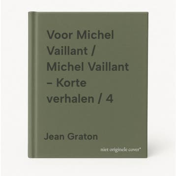 Voor Michel Vaillant / Michel Vaillant - Korte verhalen / 4, Verzenden, Jean Graton