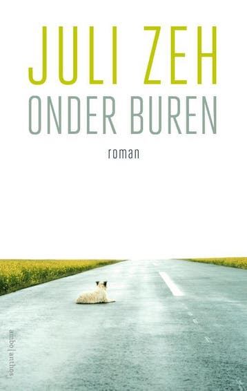 Onder buren 9789026356186 Juli Zeh, Boeken, Verzenden, Gelezen, Juli Zeh