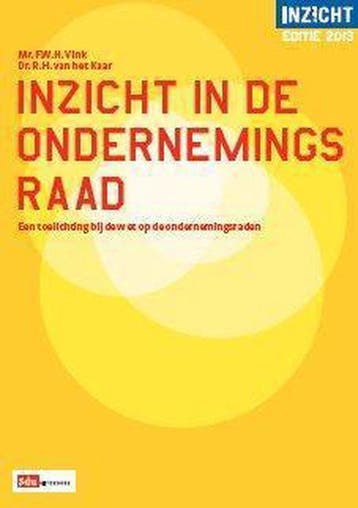 Inzicht in de ondernemingsraad editie 2013 - van het Kaar, Verzenden, Nieuw