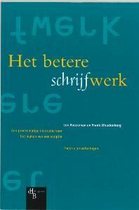 Het betere schrijfwerk : een procesmatige instructie voor, Verzenden, Zo goed als nieuw, L. Boezeman