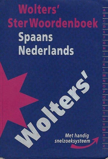 Sterwoordenboek Spaans Ned - Wolters, Livres, Verzenden