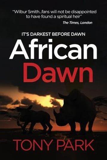The Story of Zimbabwe- African Dawn 9781922389220 Tony Park, Verzenden, Tony Park