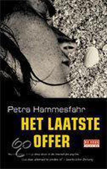 Het laatste offer 9789044503319 Petra Hammesfahr, Verzenden, Petra Hammesfahr