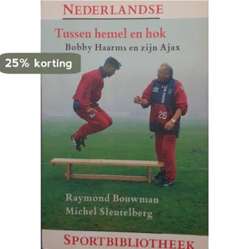 Tussen hemel en hok / Nederlandse sportbibliotheek / 11, Verzenden, Gelezen, M. Sleutelberg